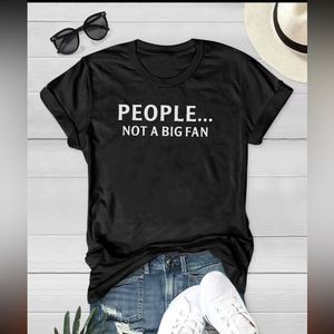People… not a fan - graphic tee